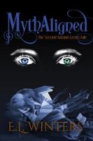 MythAligned: The Second Autumn Grove Tale 1962112101 Book Cover