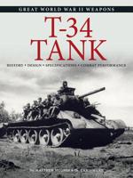 The T-34 Russian Battle Tank 1782748946 Book Cover