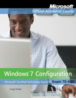 Exam 70-680: Windows 7 Configuration with Lab Manual Set 0470875097 Book Cover