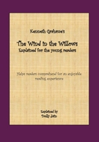 The Wind in the Willows: Explained for the young readers B0B1DW9KDT Book Cover