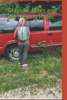 Grayson Jones and the Missing Paper (7th grade) B0FB3ZTJY2 Book Cover