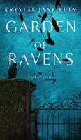 Garden of Ravens 1949069036 Book Cover