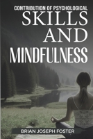 Contribution of Psychological Skills and Mindfulness B0CPJPQKV1 Book Cover