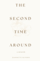The Second Time Around B0F2J29FW7 Book Cover