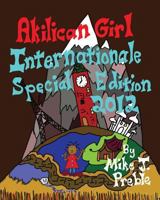 Akilican Girl Internationale 1481140647 Book Cover