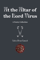 At the Altar of the Lord Virus 1008989479 Book Cover