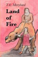 Land of Fire 1505829909 Book Cover