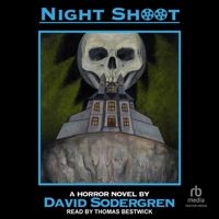 Night Shoot: A Horror Novel 1917910029 Book Cover