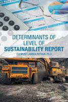 Determinants of Level of Sustainability Report 1543488528 Book Cover