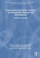 Commercial Real Estate Analysis for Investment, Finance and Development (American Real Estate Society Book Series) 1041081197 Book Cover