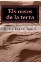 Els Ossos de La Terra 1495379302 Book Cover