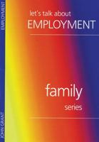 Lets Talk about Employment 0946351767 Book Cover