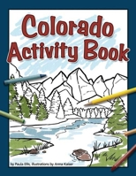 Colorado Activity Book 1591932416 Book Cover