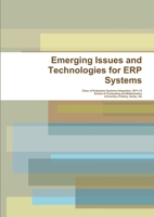 Emerging Issues and Technologies for ERP Systems 1471722694 Book Cover