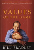 Values of the Game 0767904494 Book Cover