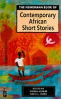The Heinemann Book of Contemporary African Short Stories (African Writers Series) 043590566X Book Cover