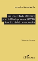 Les Objectifs du Millénaire pour le Développement (OMD) face à la réalité camerounaise (French Edition) 2343174911 Book Cover