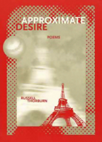 Approximate Desire 0932826806 Book Cover