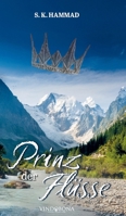 Prinz der Flüsse (German Edition) 3903579157 Book Cover