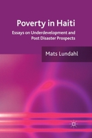 Poverty in Haiti: Essays on Underdevelopment and Post Disaster Prospects 023028941X Book Cover