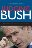 Judging Bush 0804760896 Book Cover