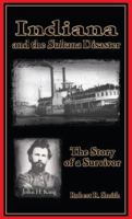 Indiana and the Sultana Disaster: The Story of a Survivor 1939550246 Book Cover