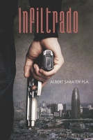 Infiltrado B09MC7HSRN Book Cover