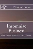 Insomniac Business 197961816X Book Cover