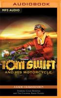 Tom Swift and His Motorcycle 1543688748 Book Cover