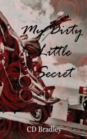 My Dirty Little Secret 1983860360 Book Cover