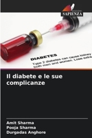 Il diabete e le sue complicanze (Italian Edition) 6207922689 Book Cover