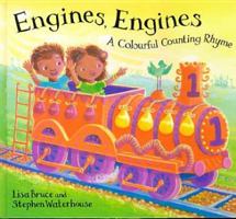 Engines, Engines: A Colourful Counting Book 0747550131 Book Cover
