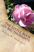 The Little Book of BIG Thoughts-Vol. 2 1480218340 Book Cover