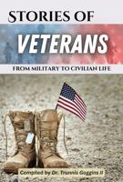 Stories of Veterans: from military to civilian life B0DPHZ92SV Book Cover