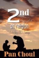 2nd Thought on Religion 0985272910 Book Cover