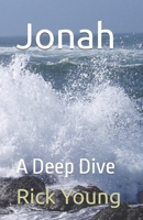 Jonah: A Deep Dive B0H466B8FM Book Cover