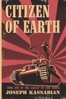 Citizen of Earth 1949645290 Book Cover