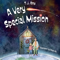 A Very Special Mission 1805140612 Book Cover