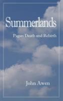 Summerlands: Pagan Death and Rebirth 0952767058 Book Cover