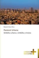 Pastoral Urbana 3639520335 Book Cover