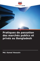 Pratiques de passation des marchés publics et privés au Bangladesh (French Edition) 6208639336 Book Cover