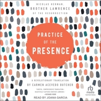 Practice of the Presence: A Revolutionary Translation by Carmen Acevedo Butcher B0C3GJFLZS Book Cover