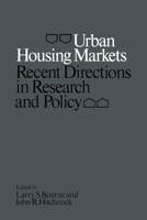 Urban Housing Markets: Recent Directions in Research and Policy 0802023398 Book Cover