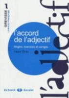 L'accord de l'adjectif: Règles, exercices et corrigés 2801100544 Book Cover