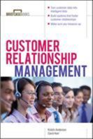 Customer Relationship Management (The Briefcase Book Series) 0071379541 Book Cover