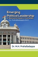 Emerging Political Leadership Of Backward Classes In Karnataka 1329462203 Book Cover