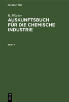Auskunftsbuch F�r Die Chemische Industrie 3112410793 Book Cover