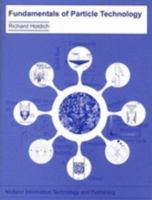 Fundamentals of Particle Technology 0954388100 Book Cover