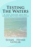 Testing the Waters 1494434385 Book Cover