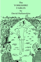 The Yorkshire Fables 1291584048 Book Cover